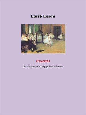 cover image of Fouettés per la didattica dell'accompagnamento alla danza
